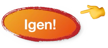 Igen! Akciógomb, CTA