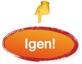 Igen! Akciógomb, CTA